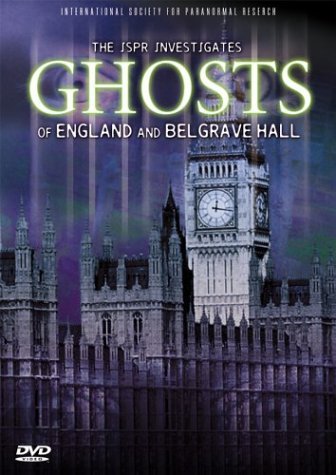 Ghosts Of England & Belgrave H/Ispr Investigates@Clr@Nr/2-On-1