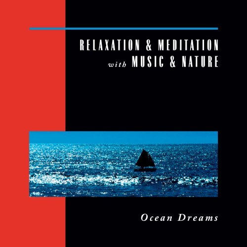 Relaxation & Meditation With M/Ocean Dreams@Relaxation & Meditation With M