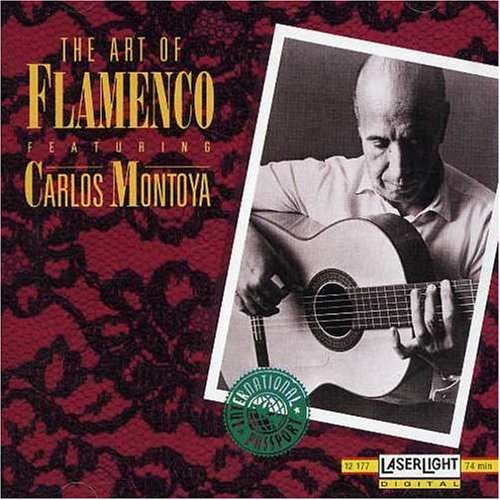MONTOYA,CARLOS/ART OF FLAMENCO