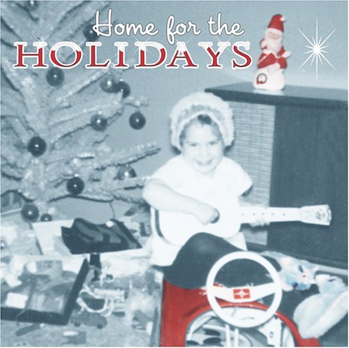 Home For The Holidays Home For The Holidays 