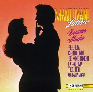 Mantovani Besame Mucho 