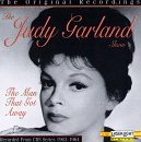 Judy Garland/Man That Got Away