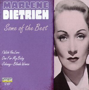 Marlene Dietrich/Some Of The Best