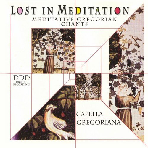 Capella Gregoriana/Lost In Meditation-Vol. 1@Capella Gregoriana