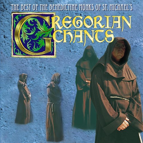 Benedictine Monks Of St. Micha/Gregorian Chants@Benedictine Monks Of St. Micha