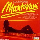 Mantovani/Incomparable Mantovani