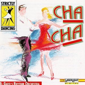 El Gato's Rhythm Orchestra/Cha Cha