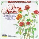 Dream Melodies/Dream Melodies@Dvorak/Beethoven/Gluck/Grieg@Svendsen/Schumann/Ponchielli