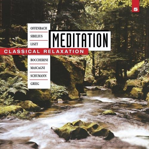 Meditation/Vol. 5-Classical Relaxation@Failoni/Glaetzner/Szekely/+@Sandor & Kegel & Weigle/Variou