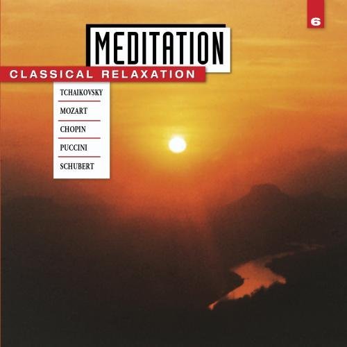 Meditation/Vol. 6-Classical Relaxation@Vonk & Wohlert & Graf/Various