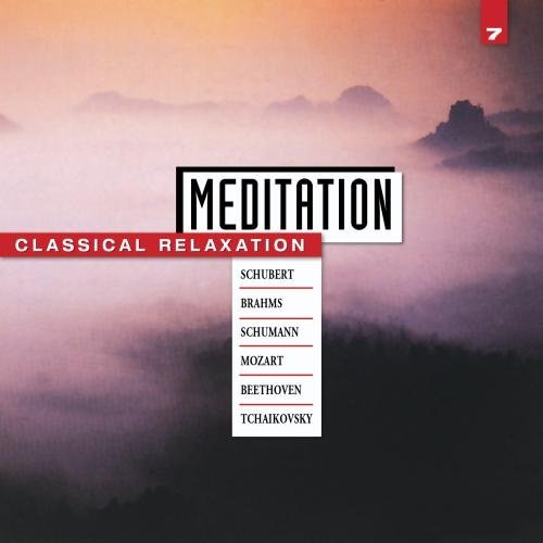 Meditation/Vol. 7-Classical Relaxation@Jando/Sebestyen/Juffinger/&@Hager & Kegel &Graf/Various