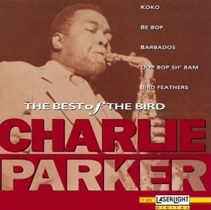Charlie Parker/Best Of The Bird