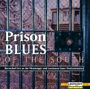 Prison Blues Of The South/Live At The Mississippi & Loui
