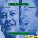 Puente/Herman/Blue Gardenia
