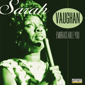 Sarah Vaughan/Embraceable You
