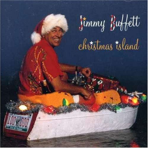 Jimmy Buffett/Christmas Island