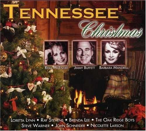 Tennessee Christmas/Tennessee Christmas@Mcentire/Wariner/Schneider/Lee@Larson/Lynn/Stevens/Buffett