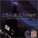 Piano By Candlelight/When I Fall In Love