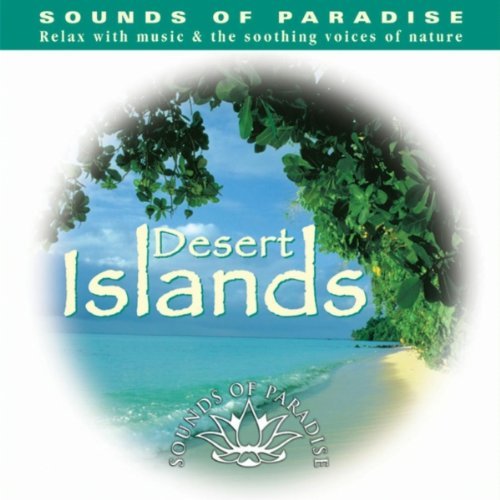 Sounds Of Paradise Vol. 1 Desert Islands Sounds Of Paradise 