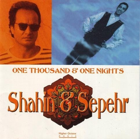 Shahin & Sepehr/One Thousand & One Nights