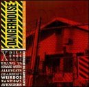 Dangerhouse/Vol. 1-Dangerhouse@Dangerhouse
