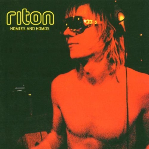 Riton/Homies & Homos@Import-Gbr