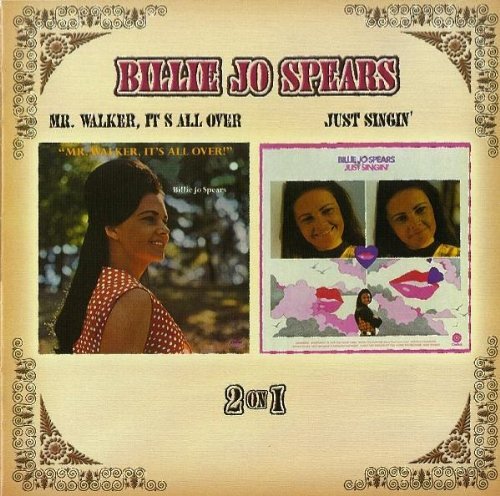 Billie Jo Spears/Mr. Walker It's All Over & Jus