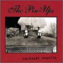 Pin-Ups/Backseat Memoirs