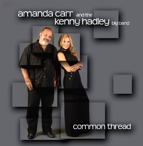Amanda & The Kenny Hadley Carr/Common Thread