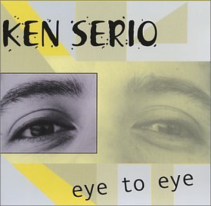Ken Serio Eye To Eye 