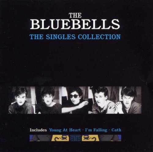 BLUEBELLS/SINGLES COLLECTION