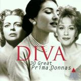 Diva 30 Great Prima Donnas Diva 30 Great Prima Donnas Callas Tebaldi Simionato Baker Jo Hendricks Von Otter Caballe 