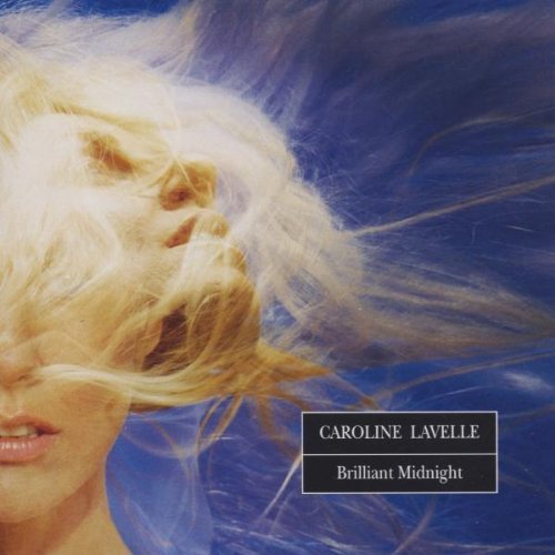 Caroline Lavelle/Brilliant Midnight