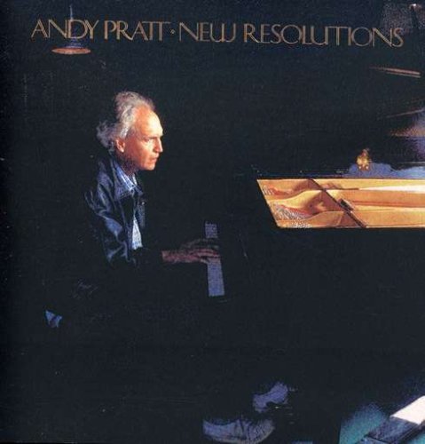 Andy Pratt New Resolutions 