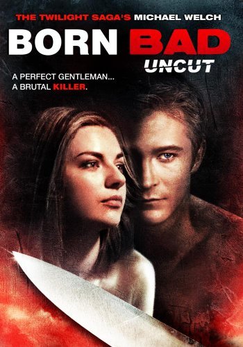 Born Bad (Uncut)/Monroe/Dennison/Welch@Ws@Nr