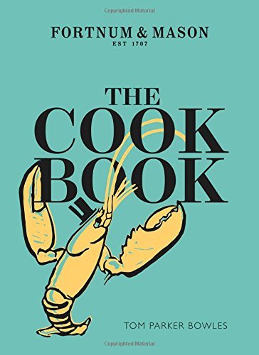Tom Parker Bowles/The Cook Book@ Fortnum & Mason