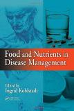 Ingrid Kohlstadt Food And Nutrients In Disease Management 