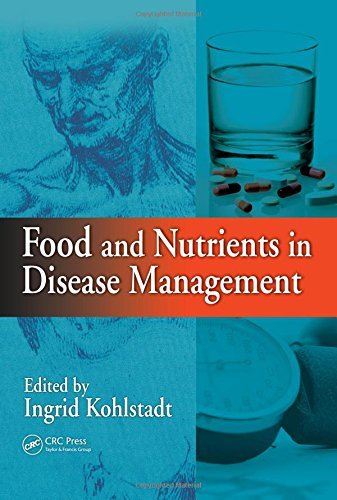 Ingrid Kohlstadt Food And Nutrients In Disease Management 