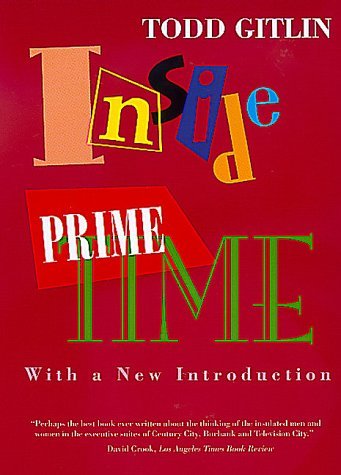 Todd Gitlin/Inside Prime Time@First Edition,