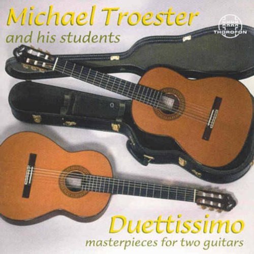 Piazzolla/Bellinati/Angulo/Gna/Duettissimo/Works For Two Guit@Troster*michael & His Students