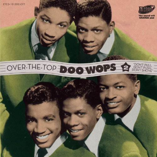 Over The Top Doo Wops/Vol. 2-Over The Top Doo Wops@Import-Eu