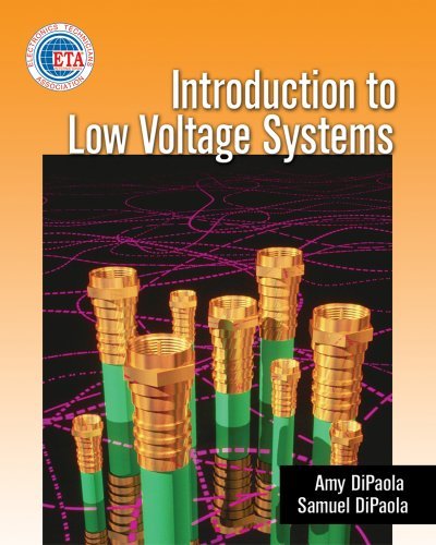 Samuel Dipaola Introduction To Low Voltage Systems 