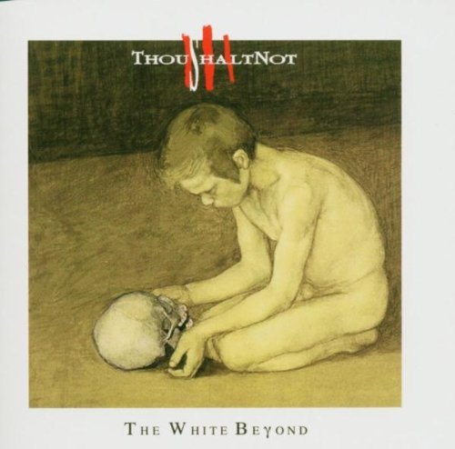 Thoushaltnot/White Beyond