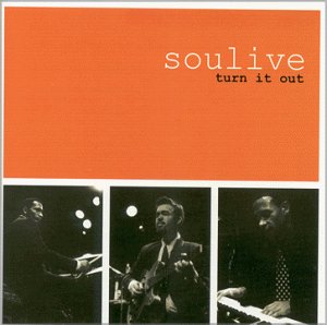 Soulive/Turn It Out