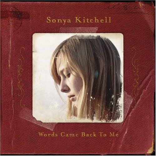 KITCHELL,SONYA/WORDS CAME BACK TO ME