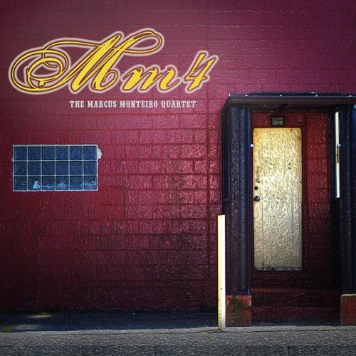 Marcus Quartet Monteiro/Mm4