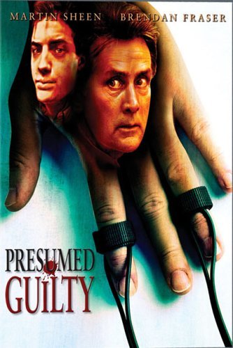 PRESUMED GUILTY/PRESUMED GUILTY