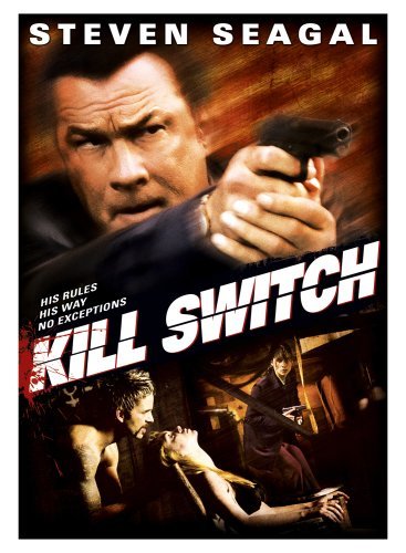 Kill Switch/Seagal/Dignard/Rector@Ws@R