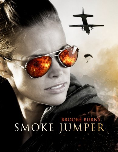 Smoke Jumpers/Burns,Brooke@Pg