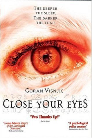 Close Your Eyes/Visnjic/Henderson/Otto@R